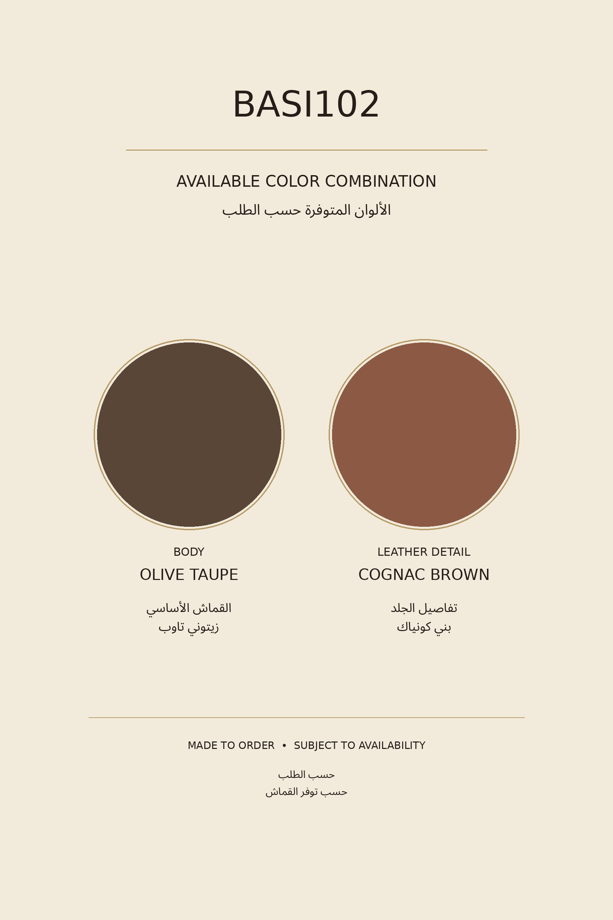 BASI102 made-to-order available color combination: olive taupe body with cognac brown leather details